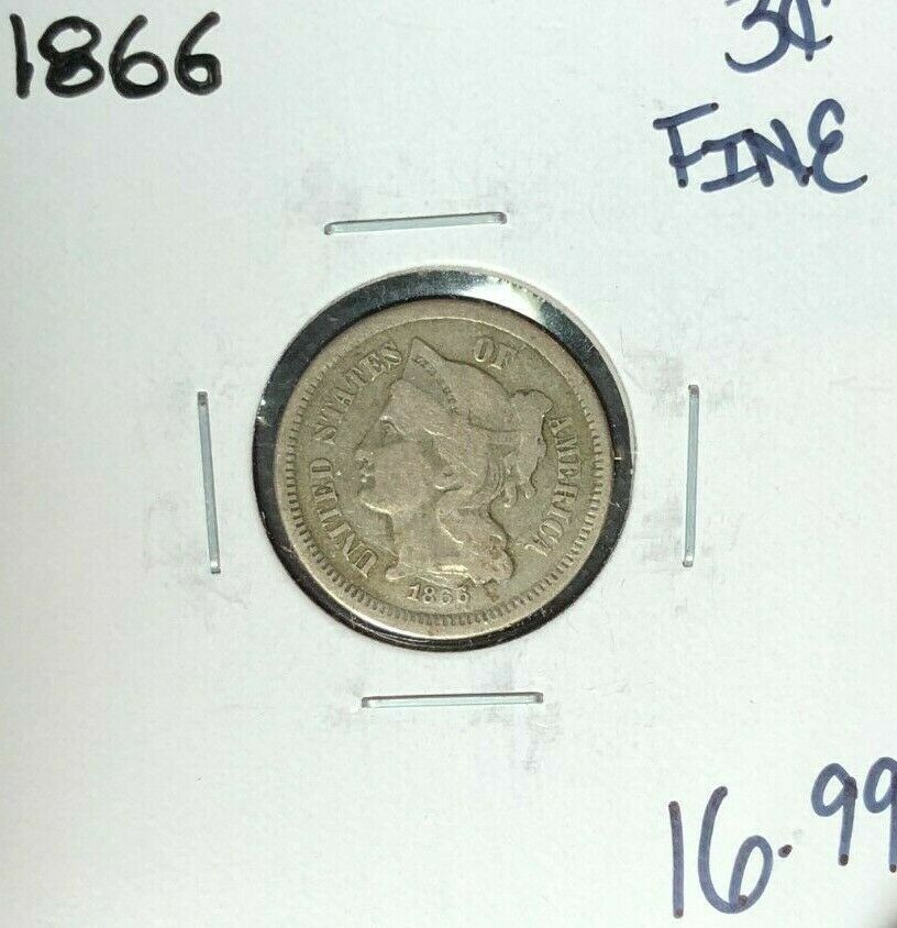 1866 Three Cent Nickel ~ Fine ~nice Coin~